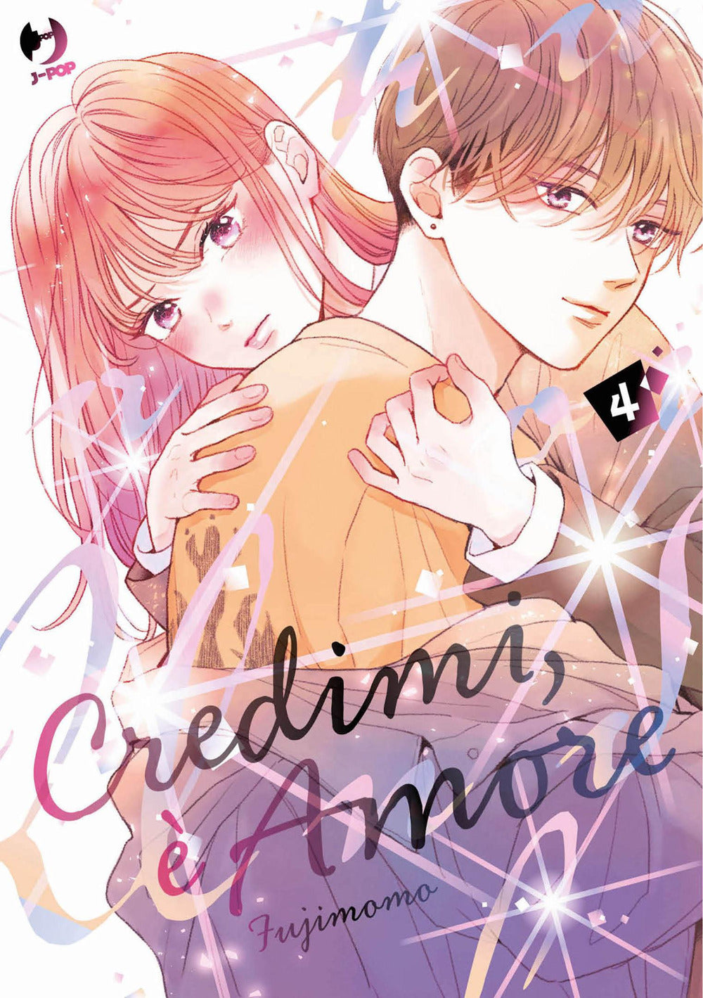 Credimi, è amore. Vol. 4