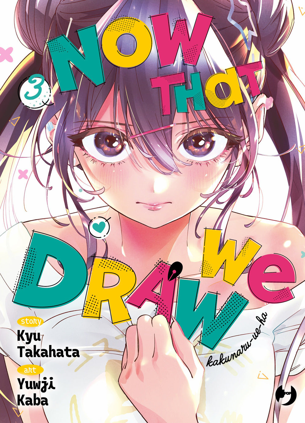 Now that we draw. Vol. 3
