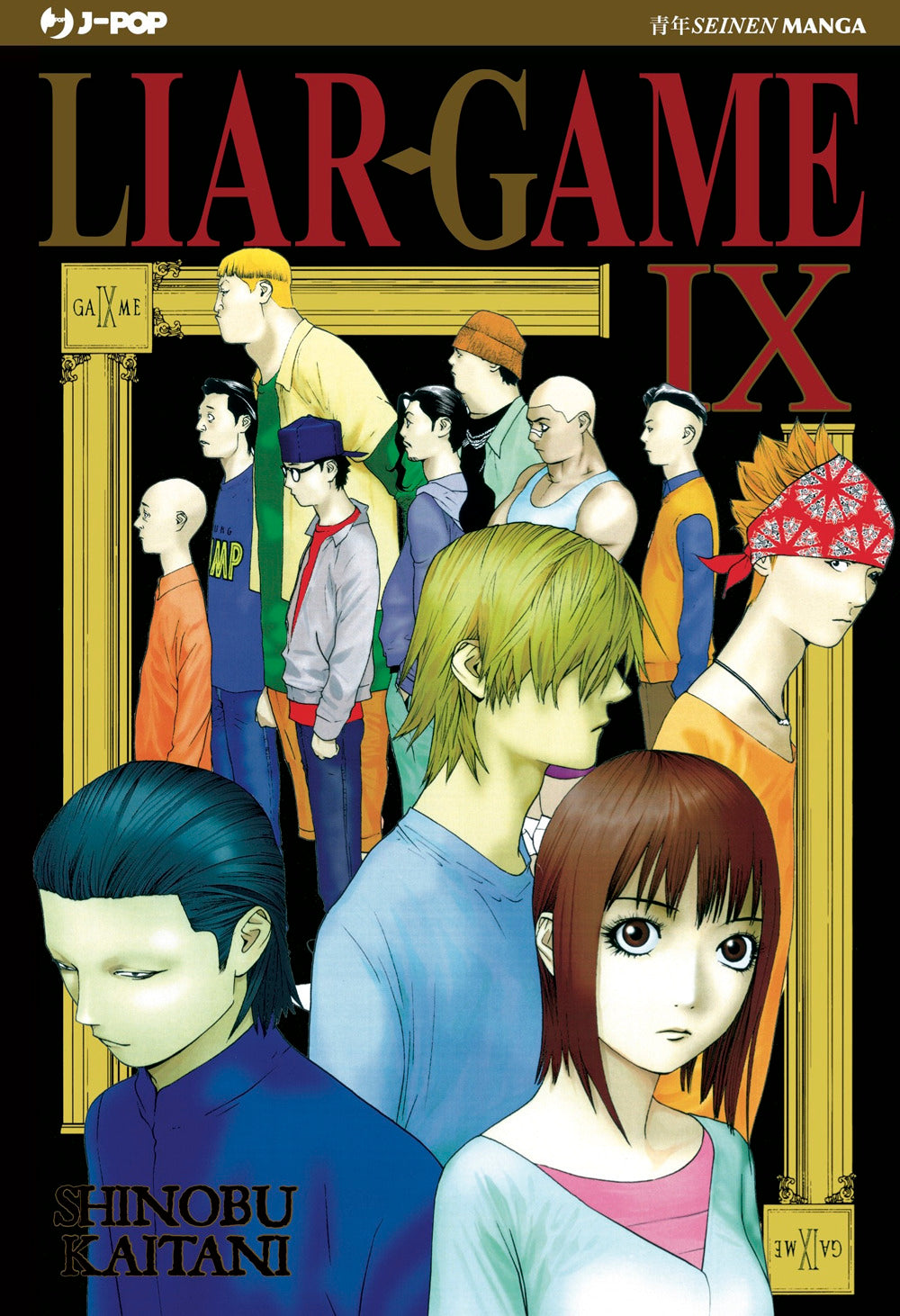 Liar Game. Vol. 9