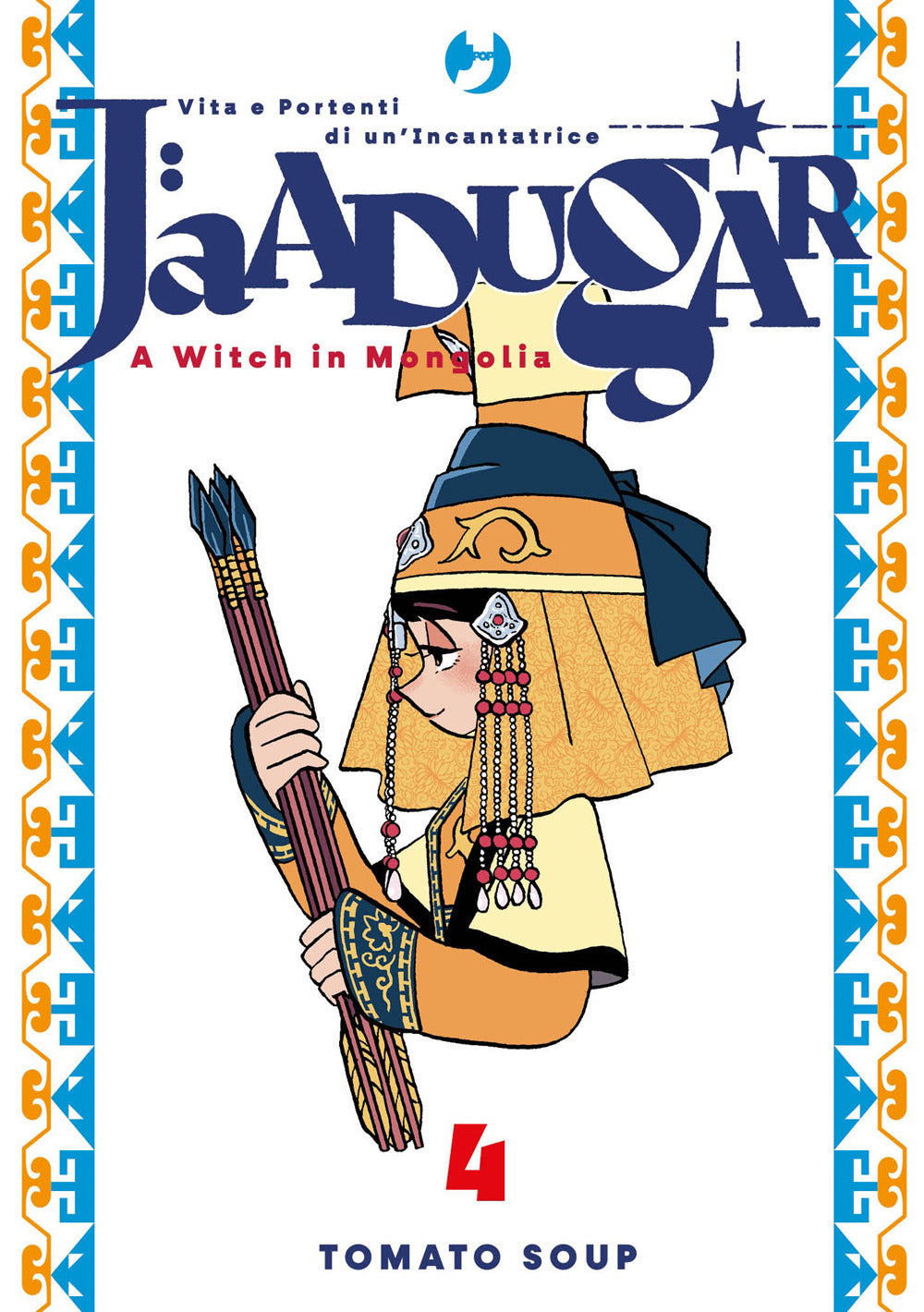 Jaadugar. A witch in Mongolia. Vol. 4