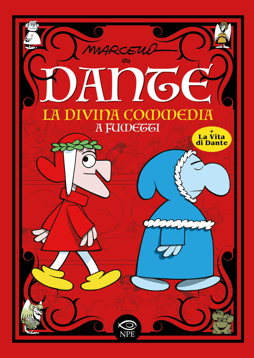 Dante. La Divina Commedia a fumetti