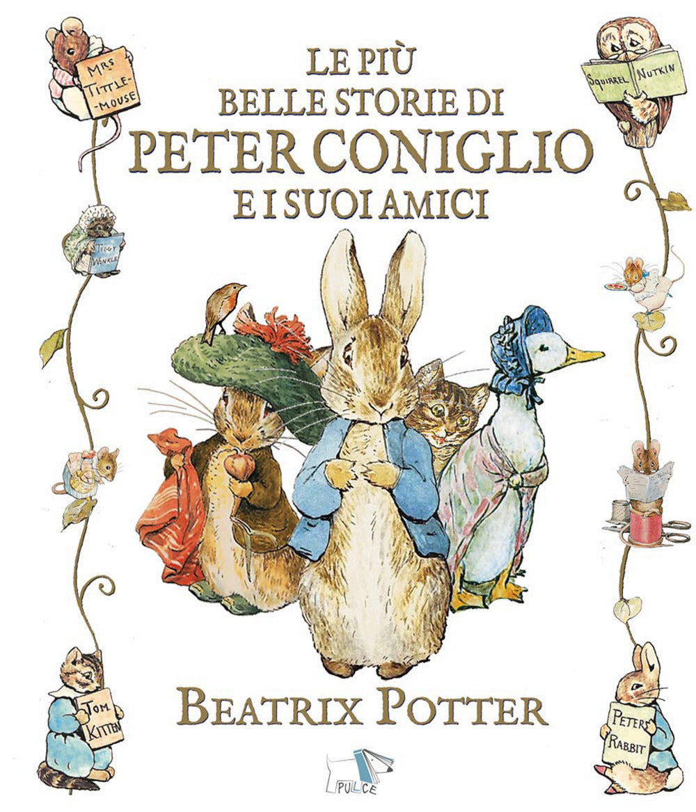 Le più belle storie di Peter Coniglio e i suoi amici