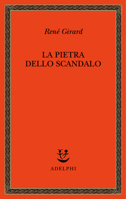 La pietra dello scandalo