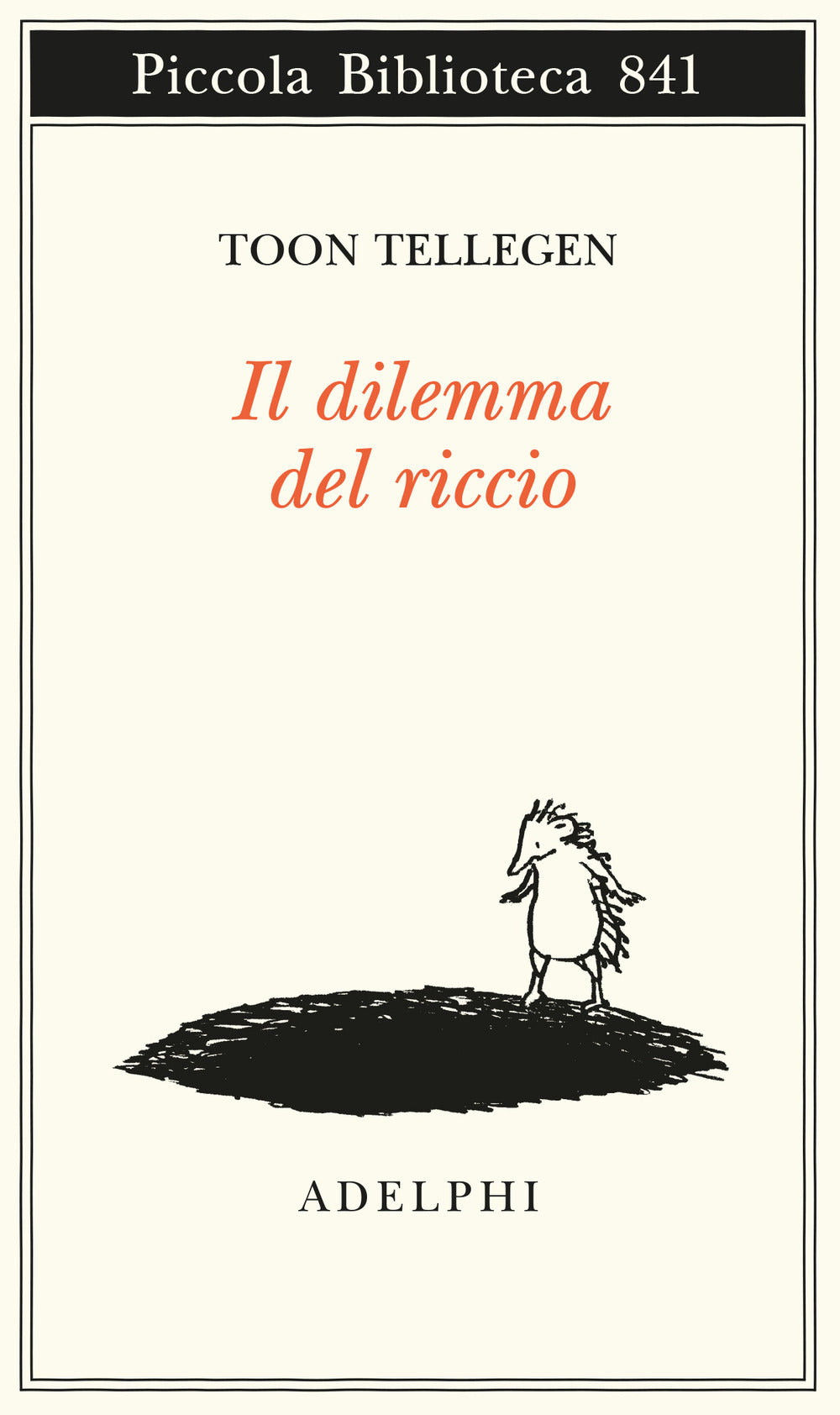 Il dilemma del riccio