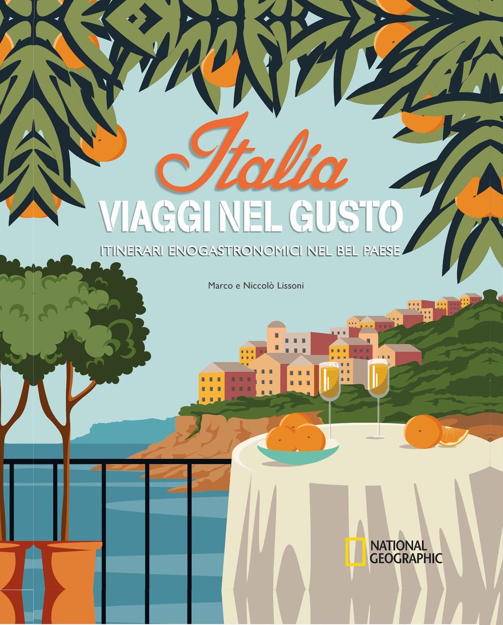 Italia. Viaggi nel gusto. Itinerari enogastronomici nel bel paese