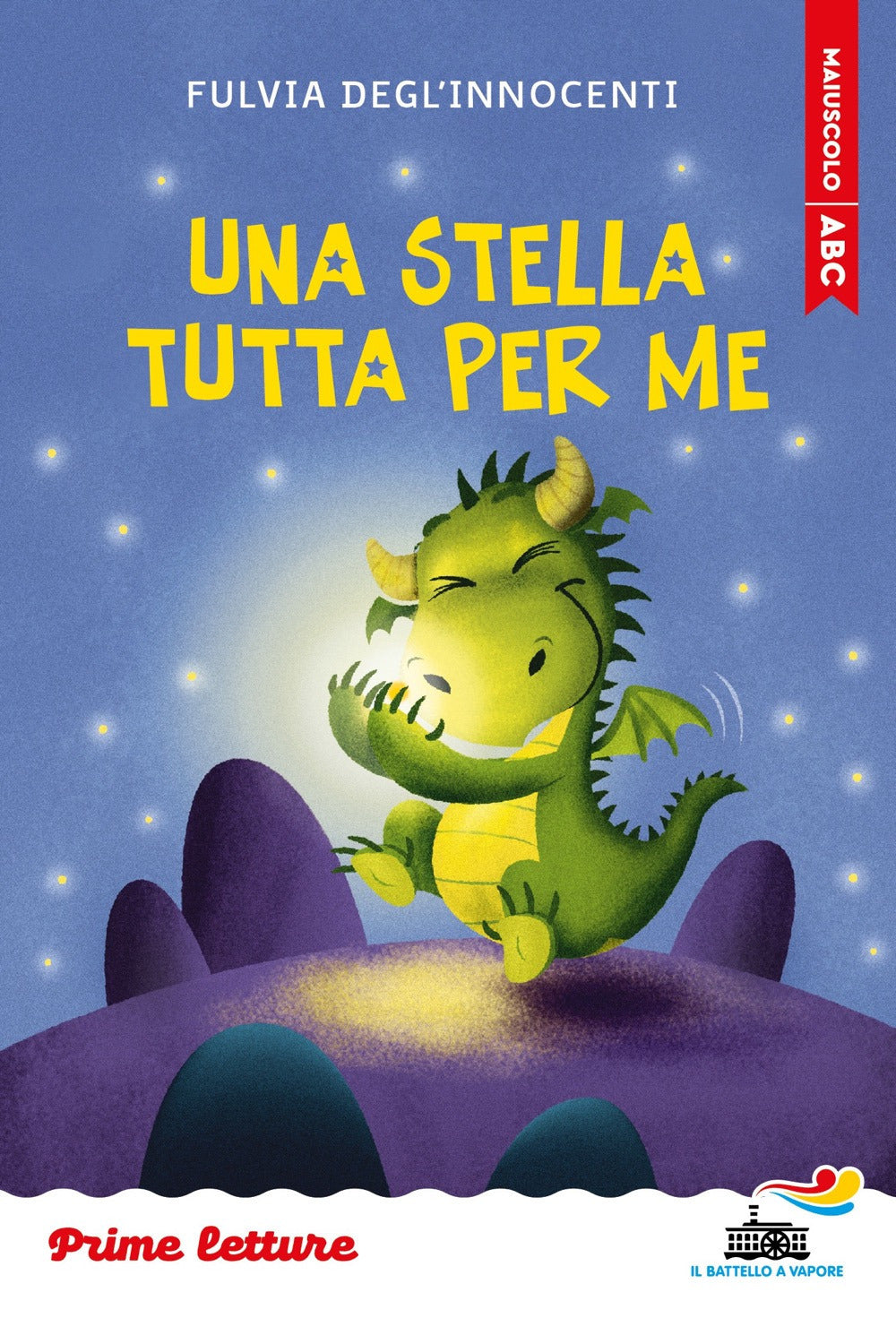 Una stella tutta per me. Stampatello maiuscolo. Ediz. a colori