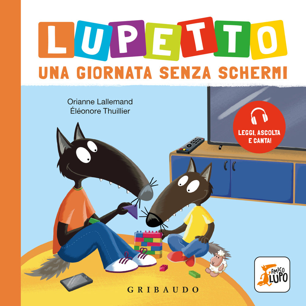 Lupetto una giornata senza schermi. Amico Lupo
