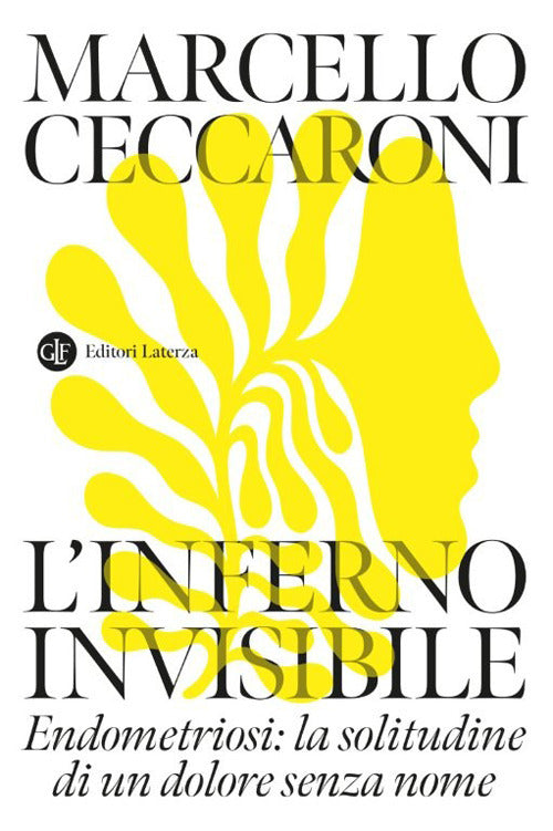 L'inferno invisibile. Endometriosi: la solitudine di un dolore senza nome