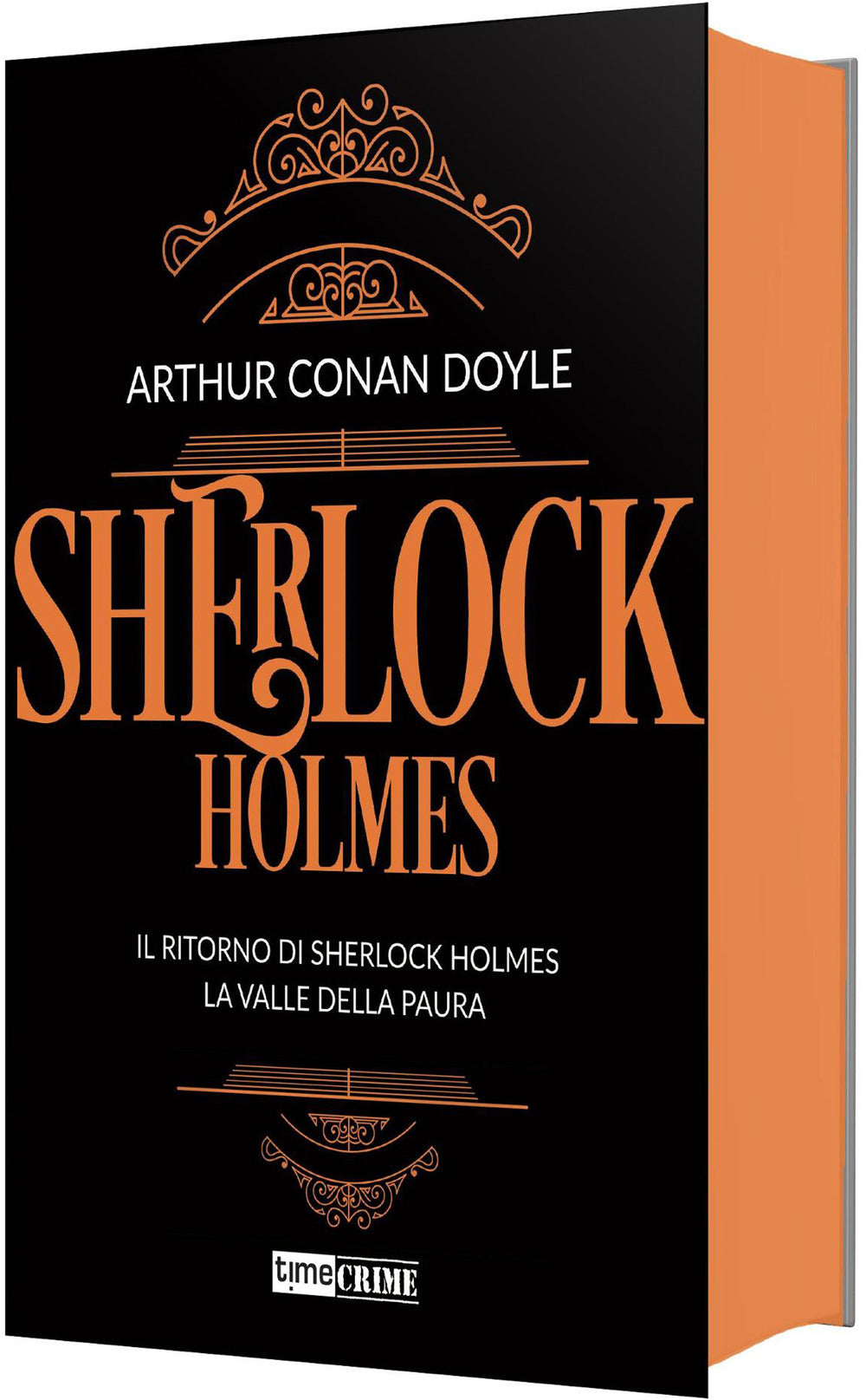Sherlock Holmes. Vol. 3: Il ritorno di Sherlock Holmes-La valle della paura