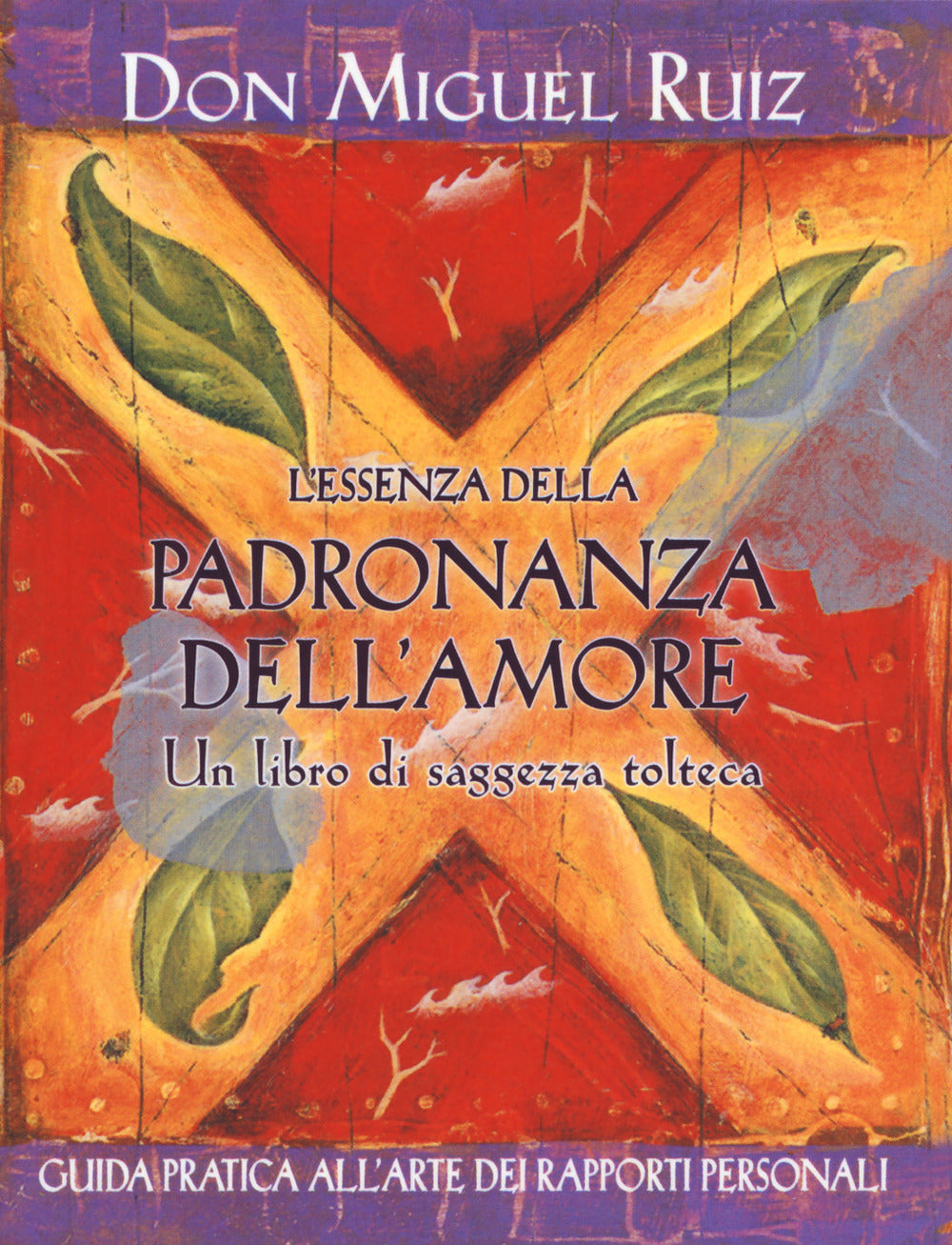 L'essenza della padronanza dell'amore