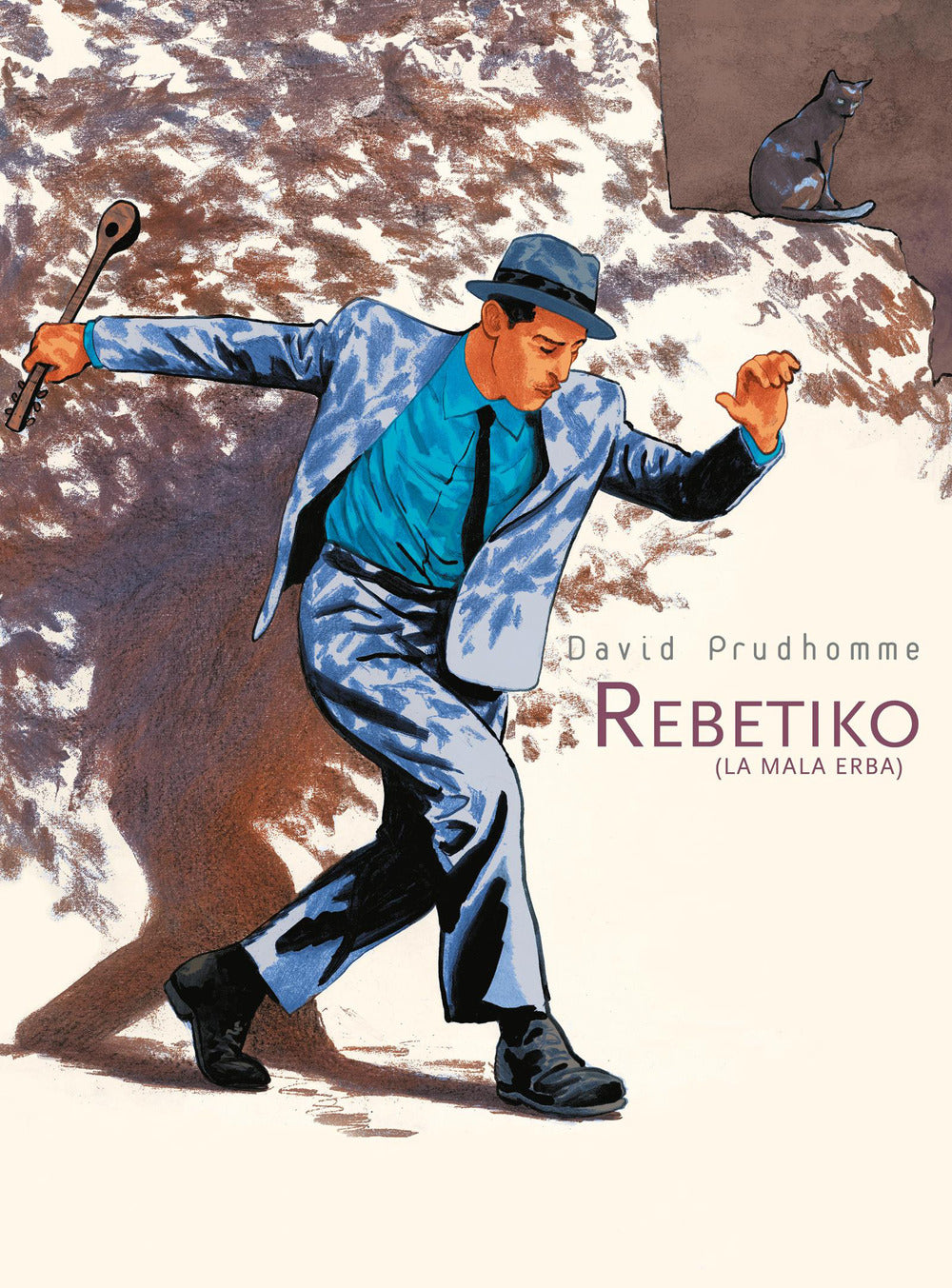 Rebetiko. La mala erba