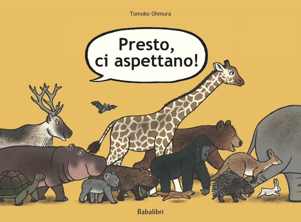 Presto, ci aspettano