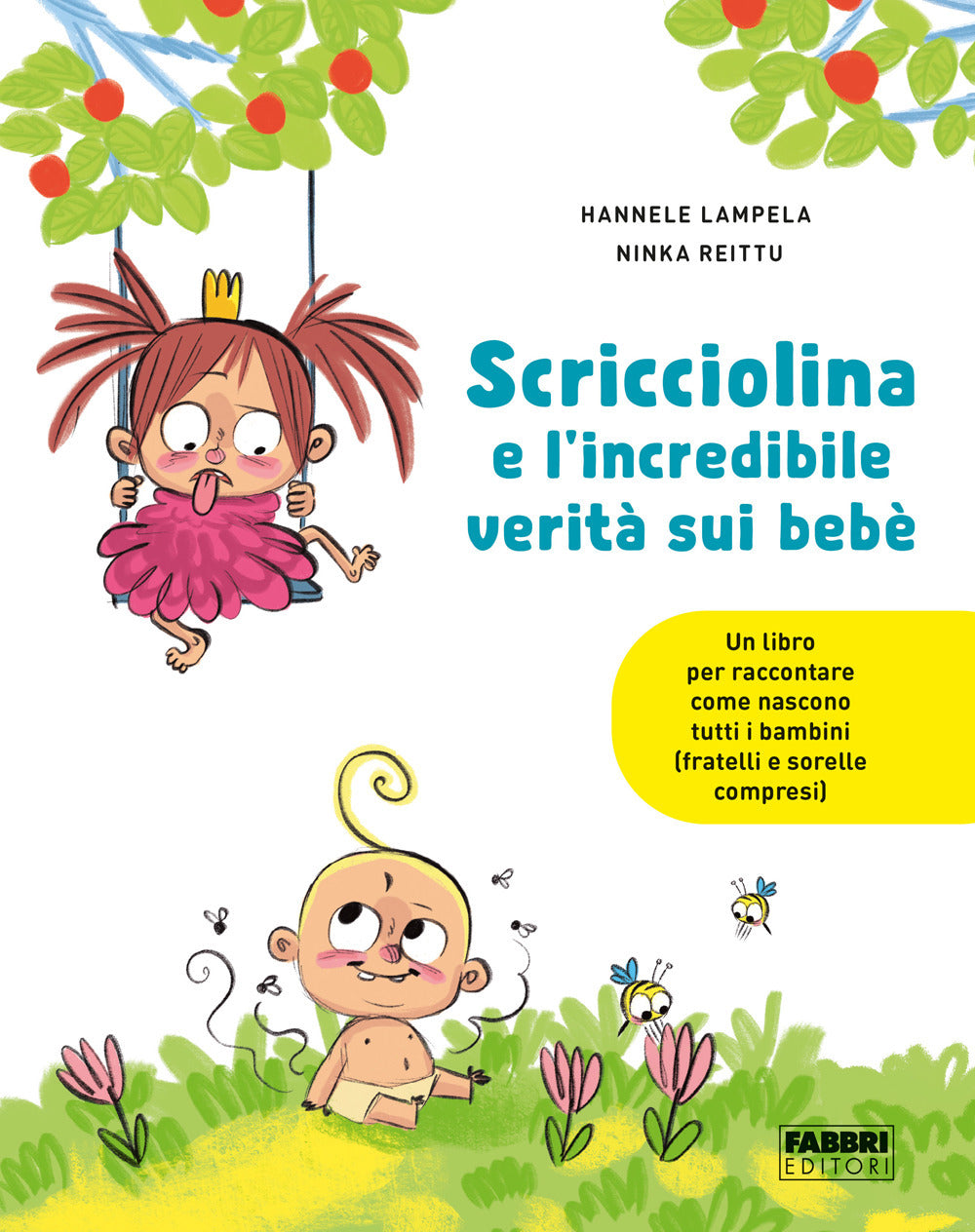 Scricciolina e l'incredibile verità sui bebè