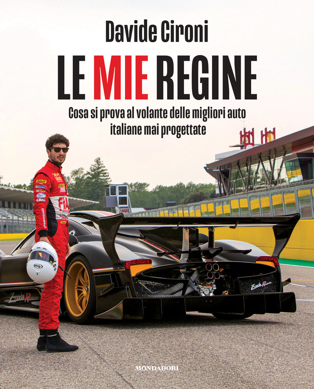 Le mie regine. Cosa si prova al volante delle migliori auto italiane mai progettate