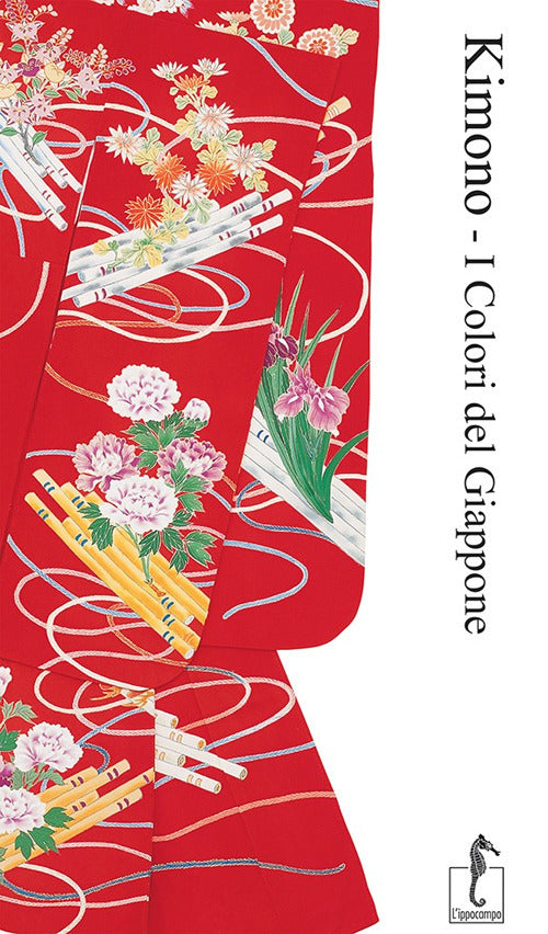 Kimono. I colori del Giappone