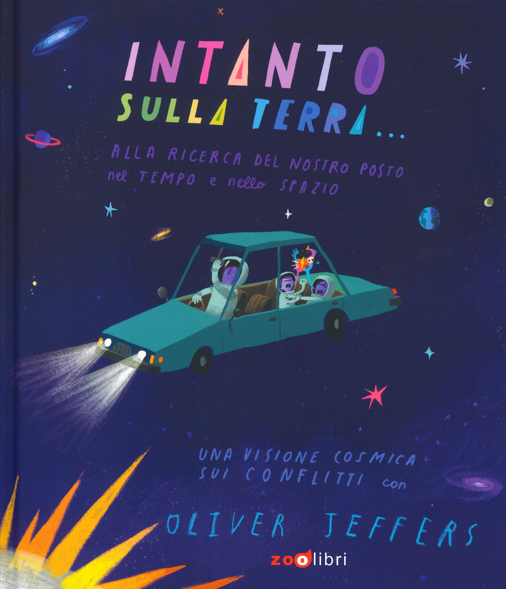 Intanto sulla terra. Ediz. a colori