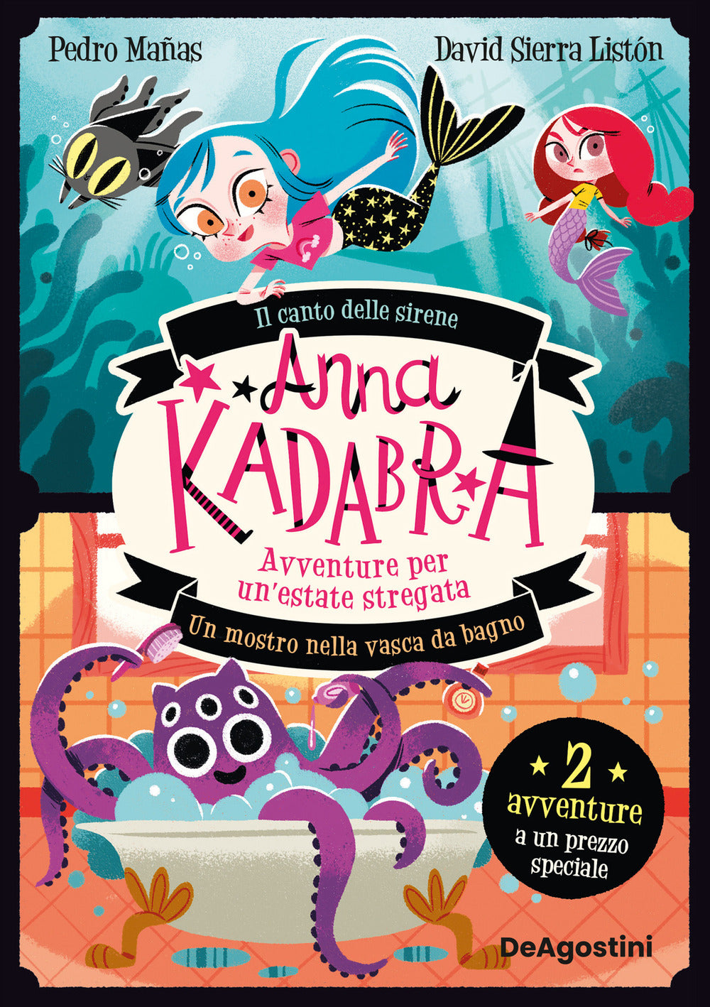 Avventure per un'estate stregata. Anna Kadabra