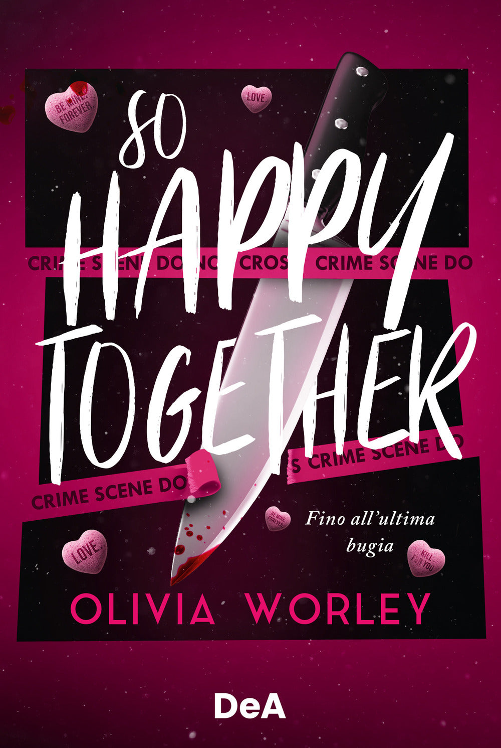 So happy together. Fino all'ultima bugia. Booklover approved