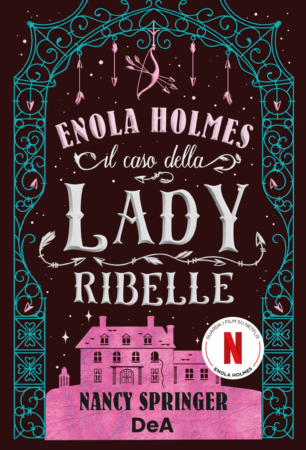 Il caso della lady ribelle. Enola Holmes. Vol. 8