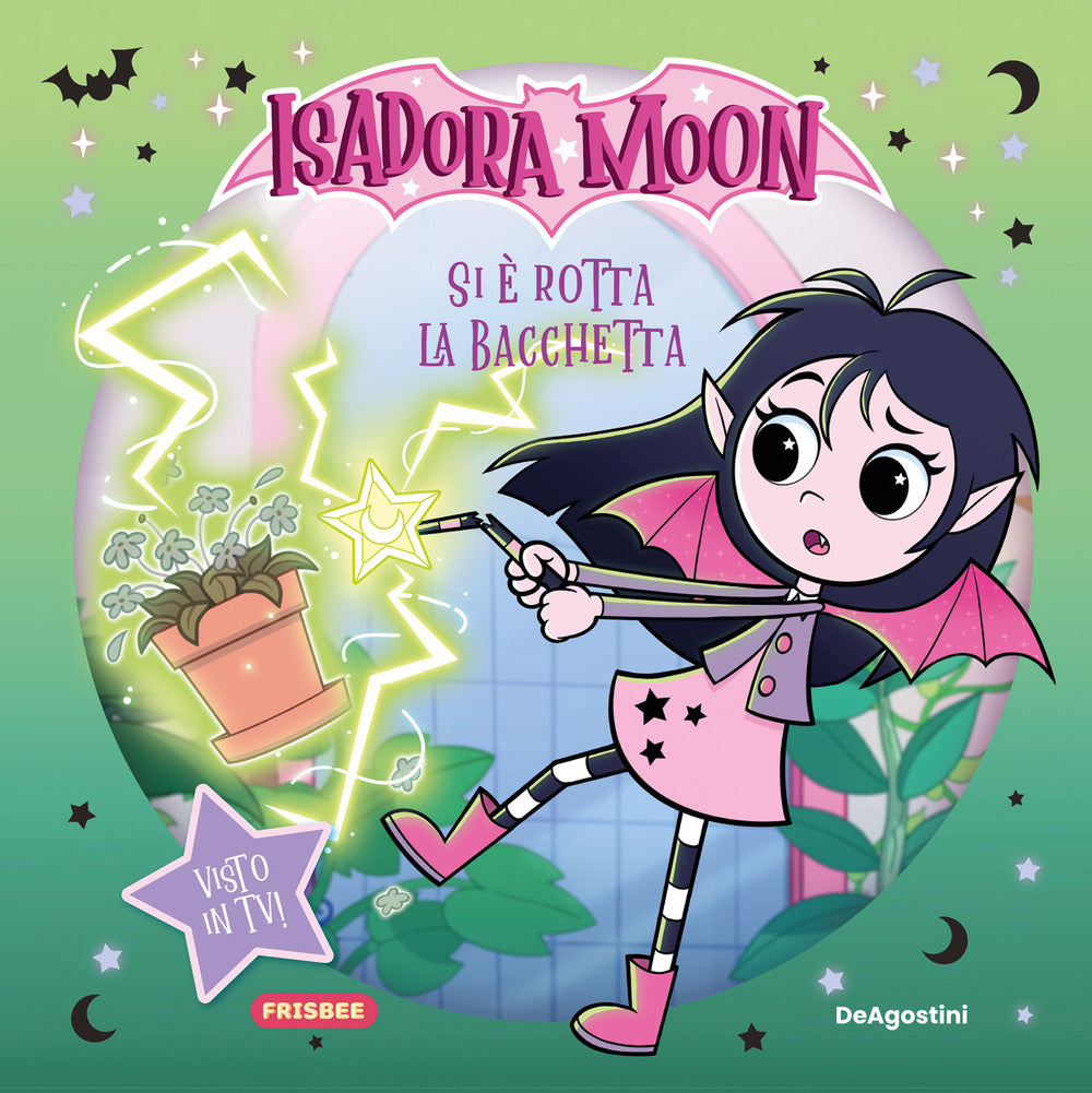 Si è rotta la bacchetta. Picture book. Isadora Moon
