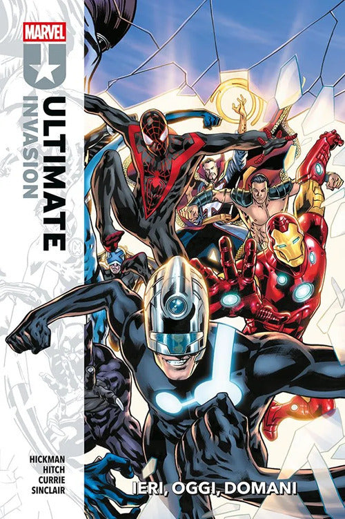 Ieri, oggi, domani. Ultimate invasion