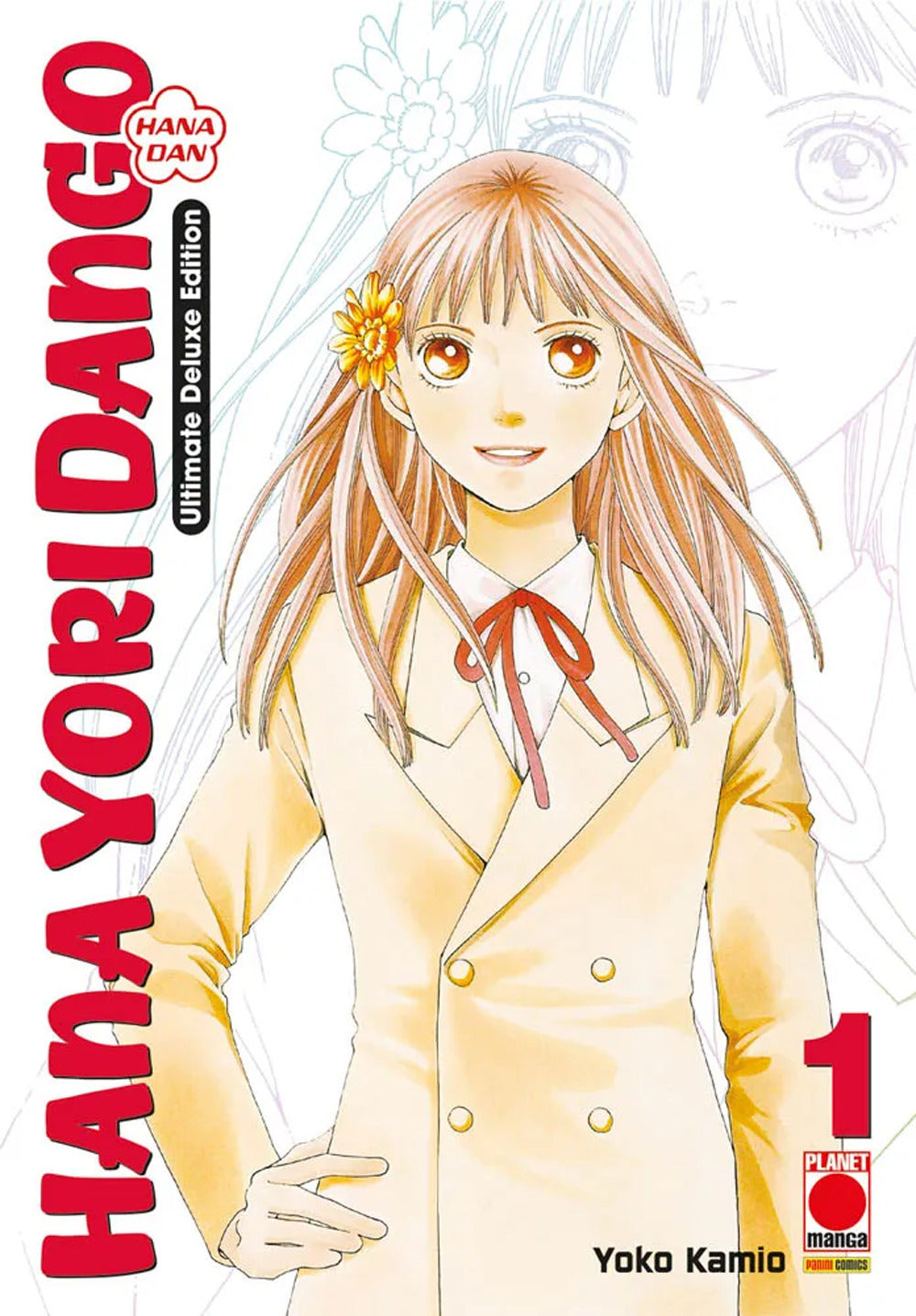 Hana yori dango. Ultimate deluxe edition. Vol. 1