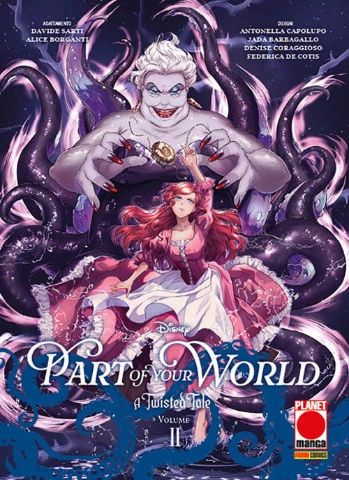 A twisted tale: part of your world. Vol. 2