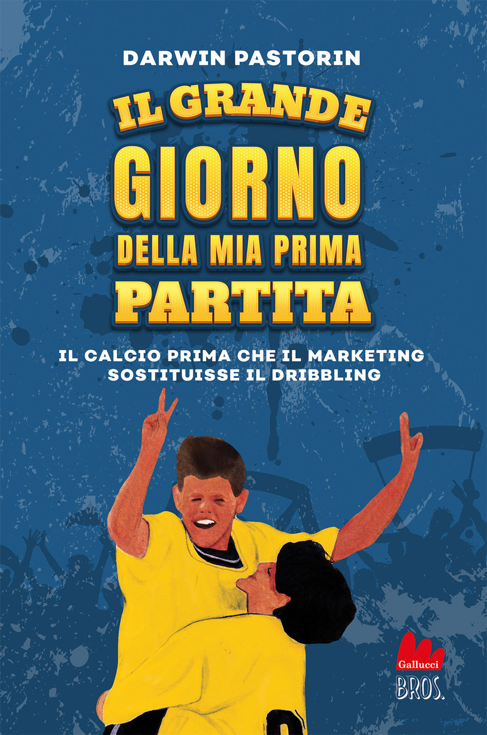 Il grande giorno della mia prima partita