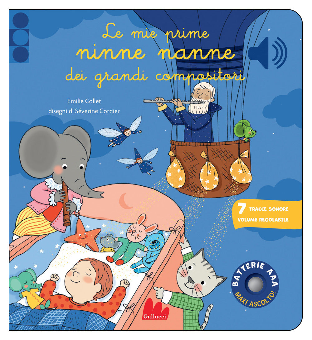 Le mie prime ninne nanne dei grandi compositori. Classici sonori