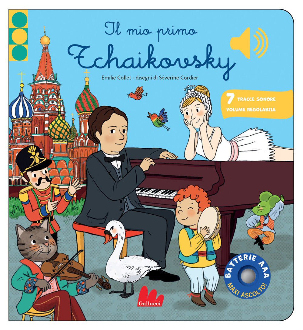 Il mio primo Tchaikovsky. Classici sonori