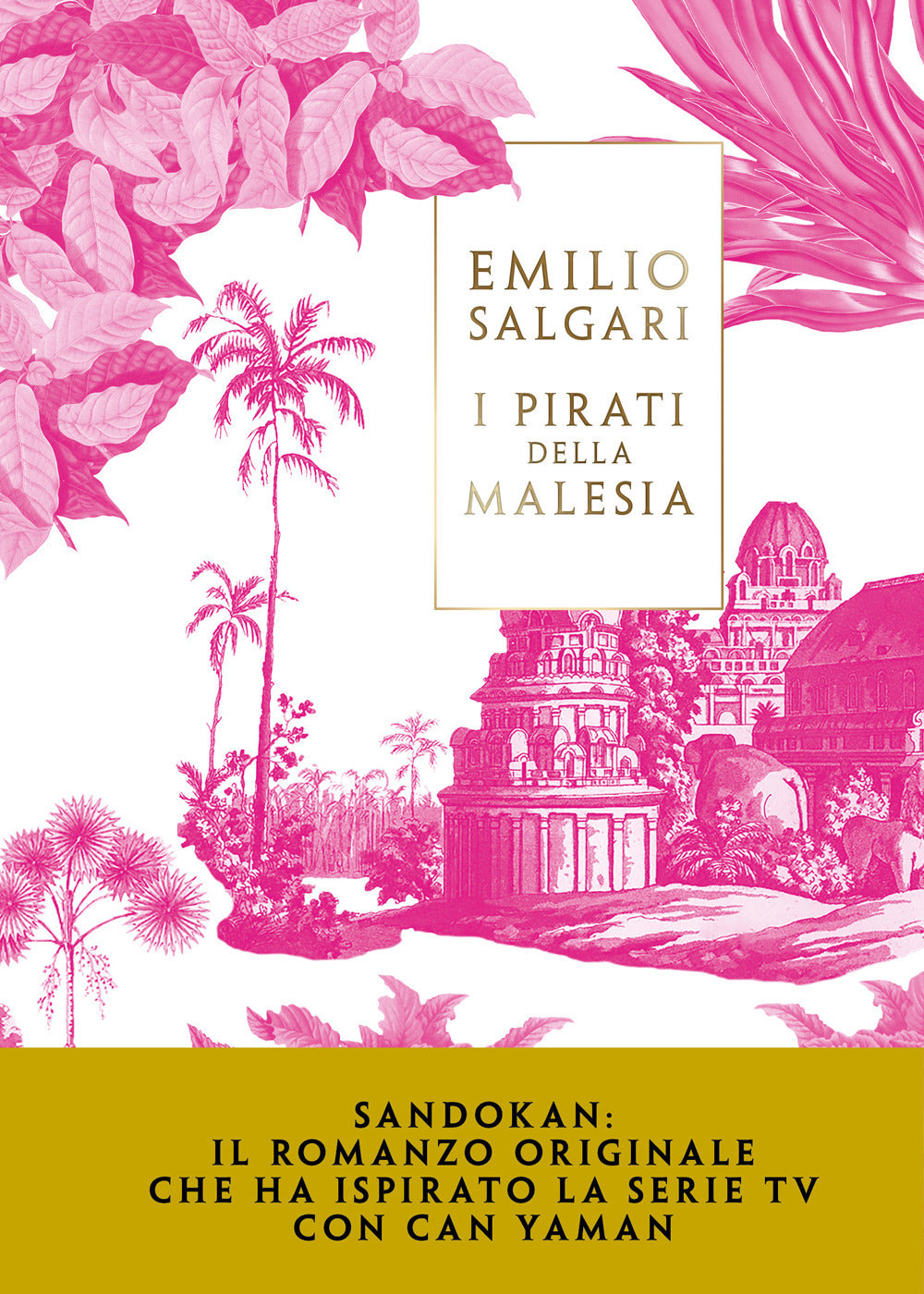 Sandokan. I pirati della Malesia