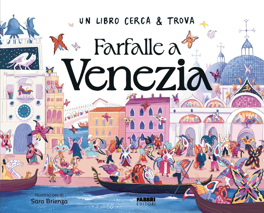 Farfalle a Venezia. Un libro cerca & trova