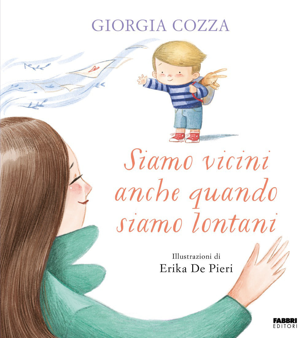 Siamo vicini anche quando siamo lontani