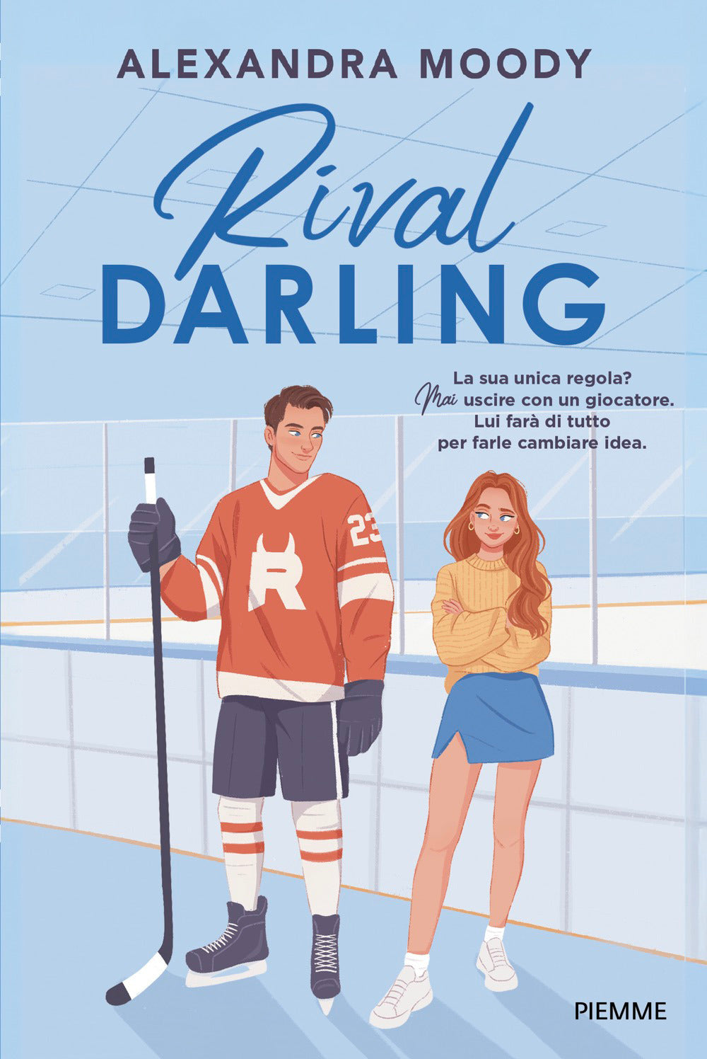 Rival darling