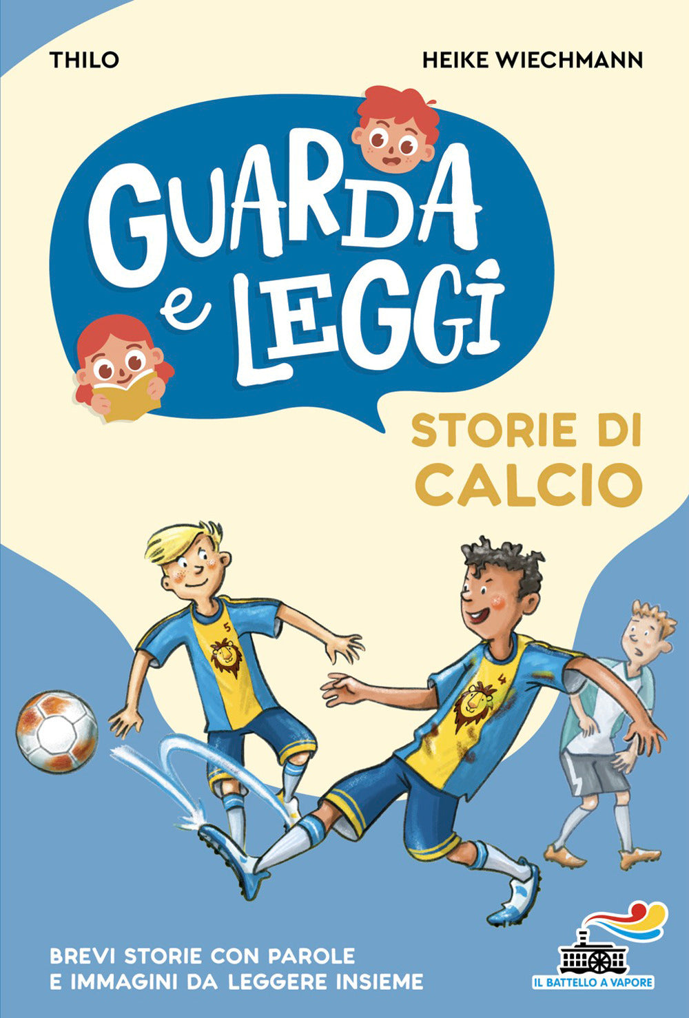 Storie di calcio. Guarda e leggi