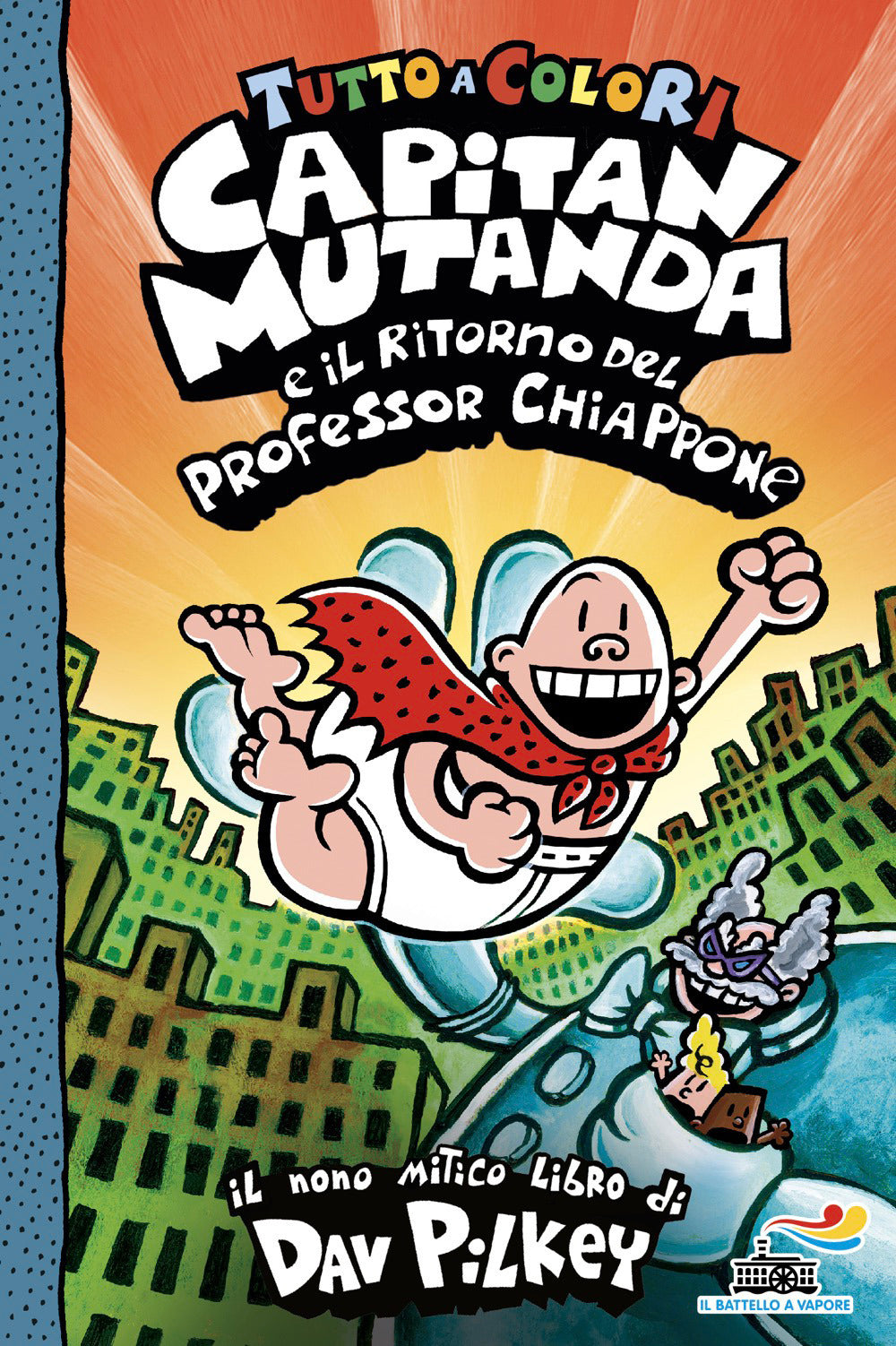 Capitan Mutanda e il ritorno del professor Chiappone