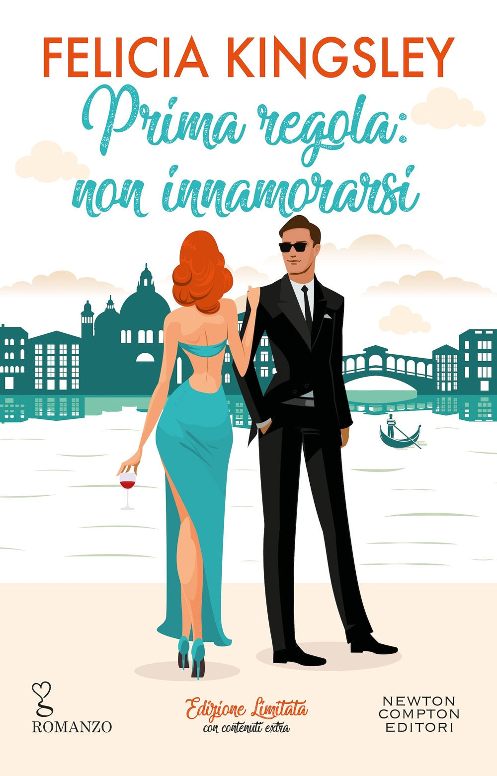 Prima regola: non innamorarsi. Edizione limitata