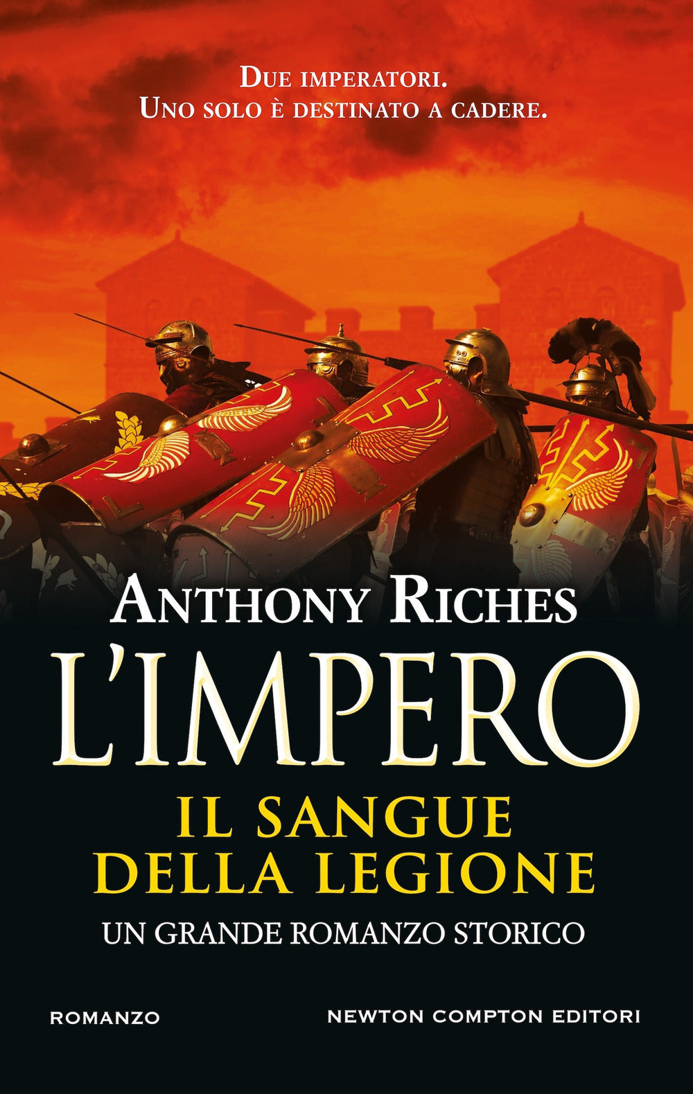 Il sangue della legione. L'impero