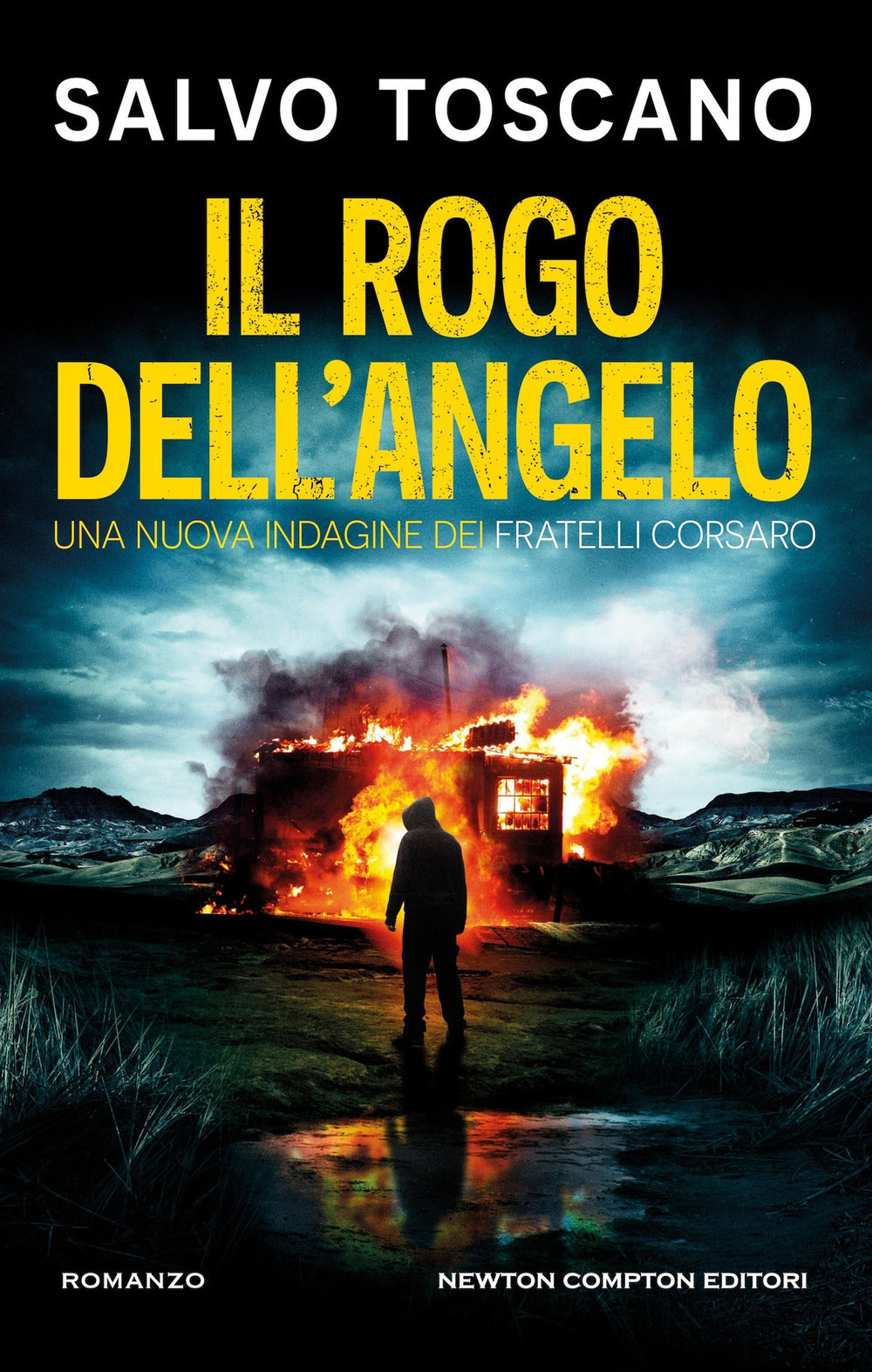 Il rogo dell'angelo. Una nuova indagine dei fratelli Corsaro