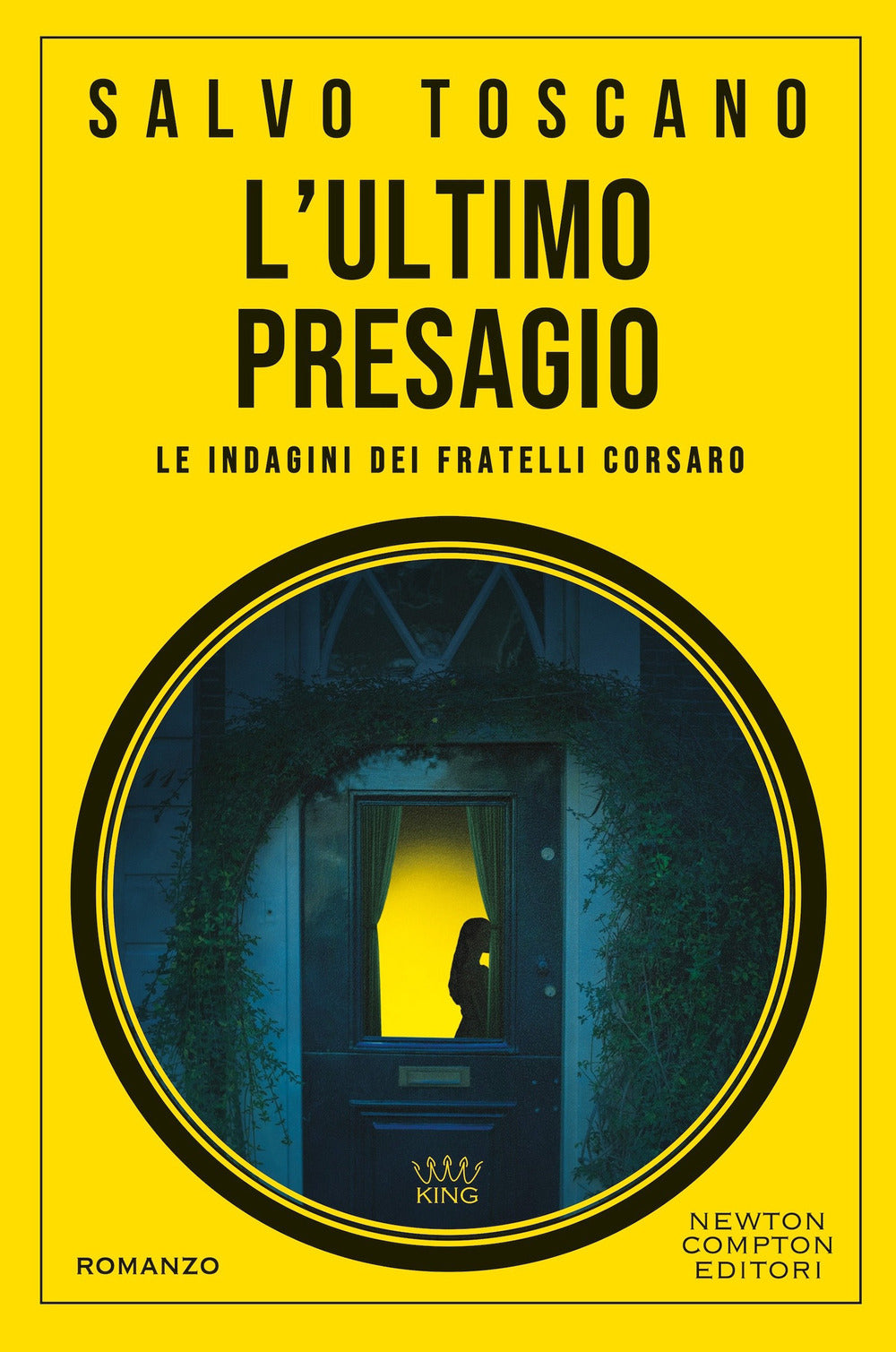 L'ultimo presagio. Le indagini dei fratelli Corsaro