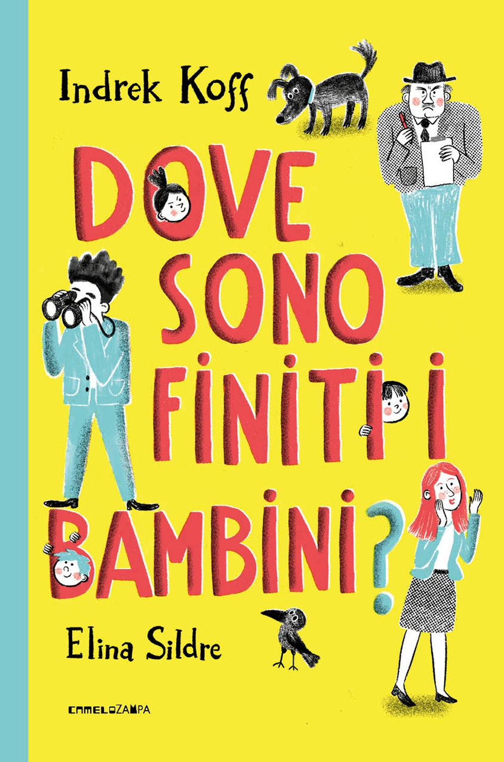 Dove sono finiti i bambini?