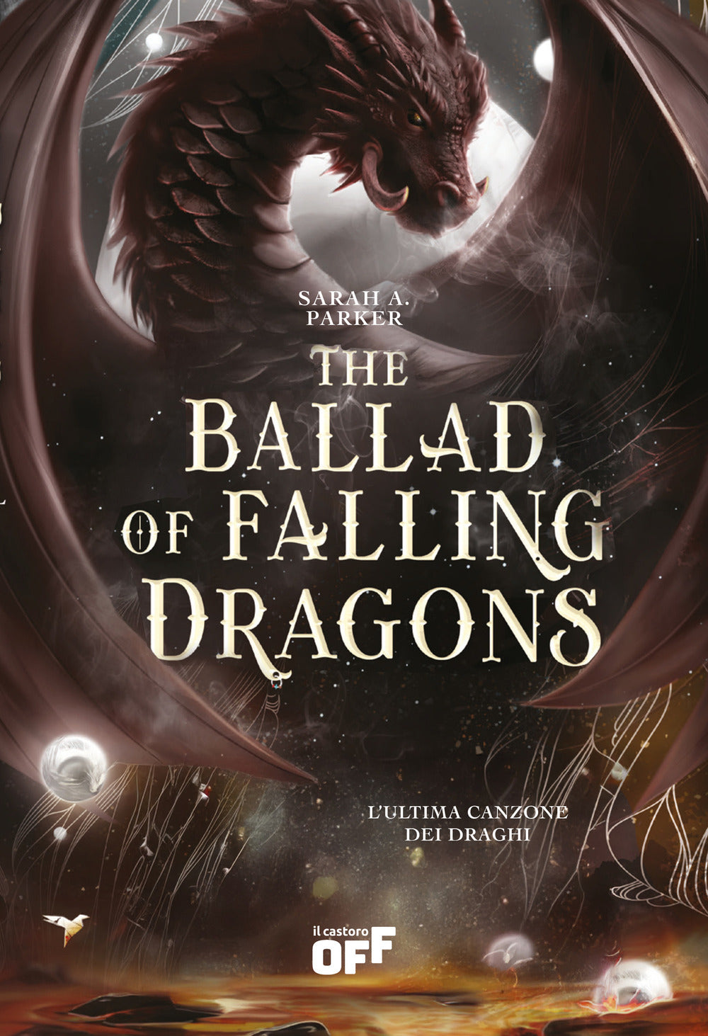 The ballad of falling dragons. L'ultima canzone dei draghi