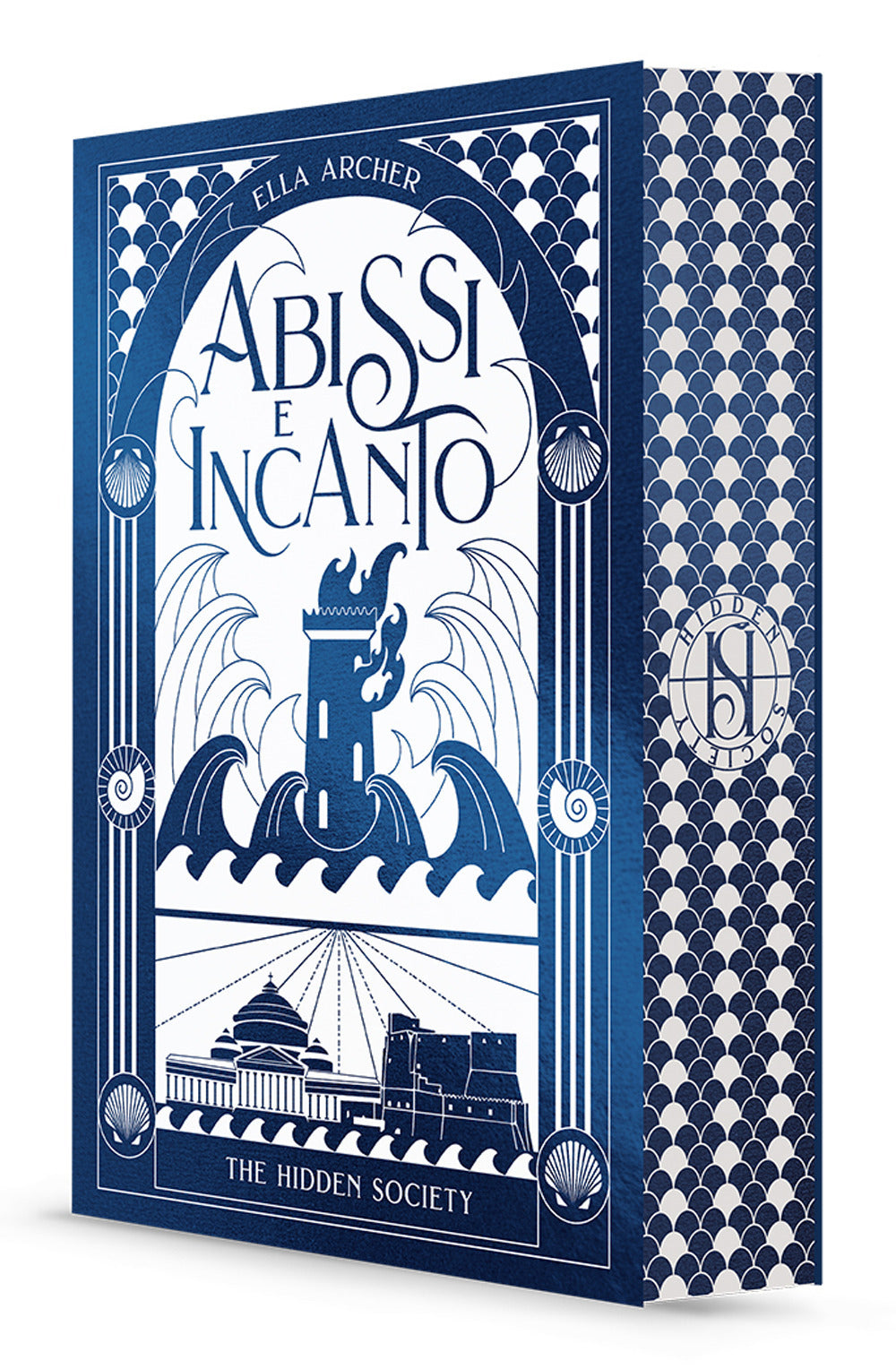 Abissi e incanto. The hidden society. Vol. 2