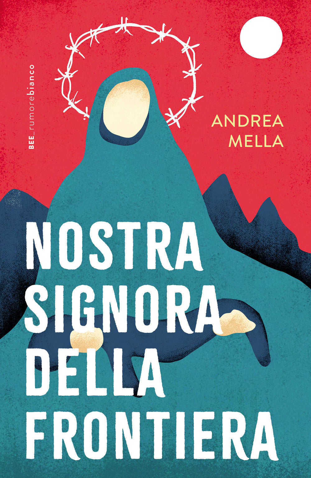 Nostra signora della frontiera