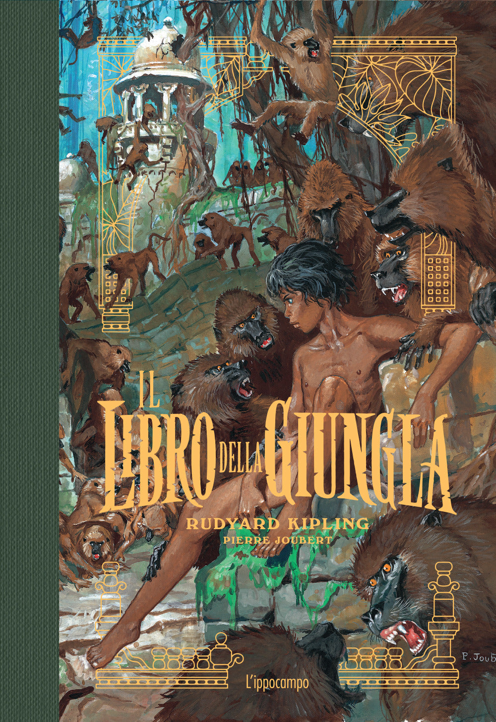 Il libro della giungla. La storia di Mowgli
