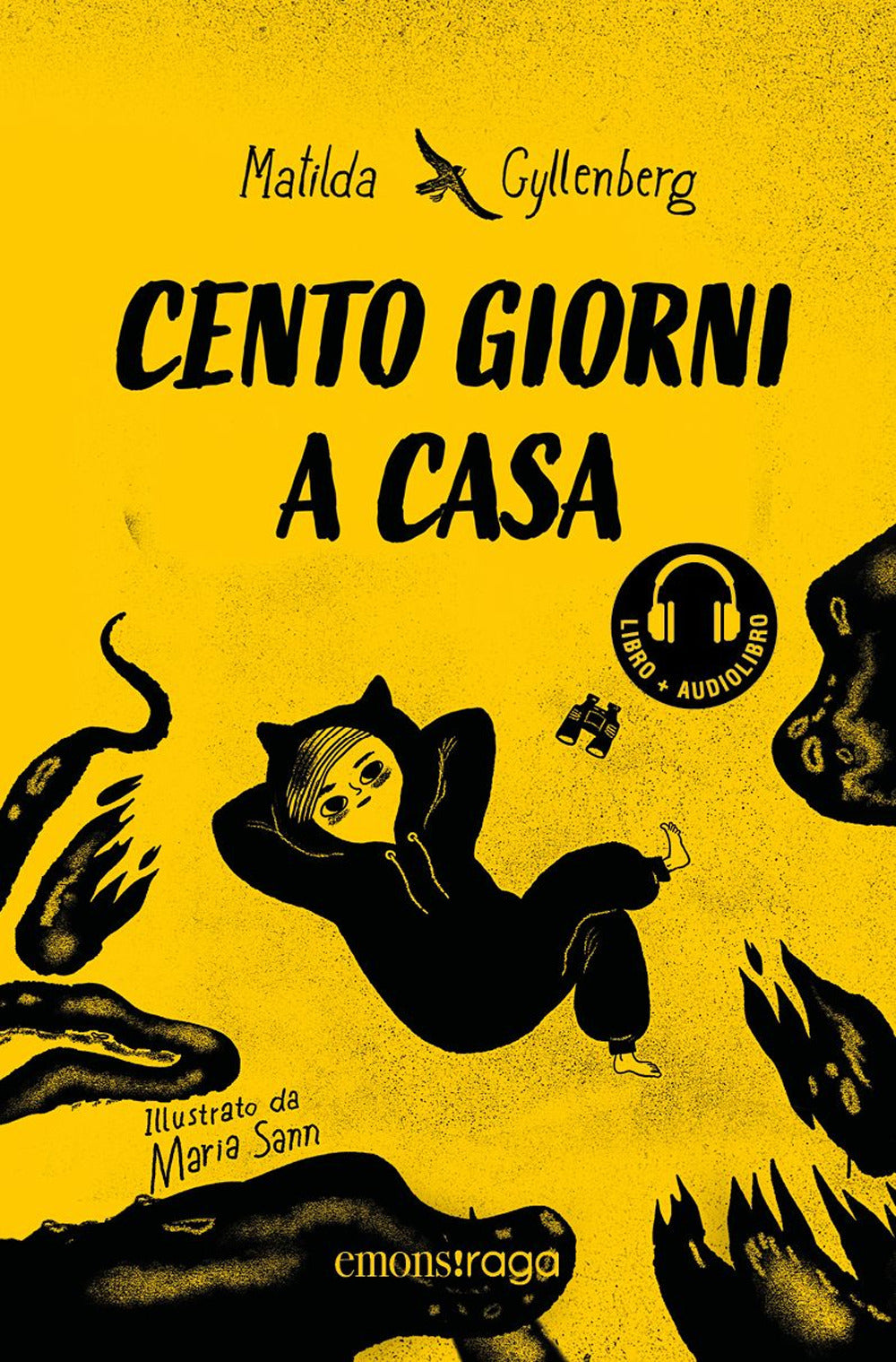 Cento giorni a casa. Libro + audiolibro