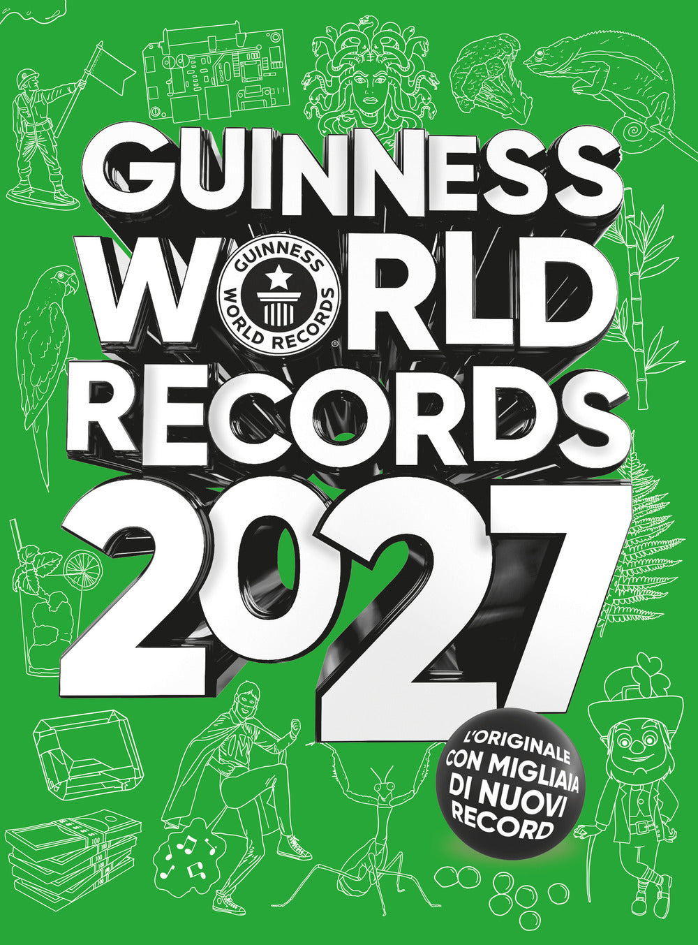 Guinness World Records 2027. Ediz. italiana