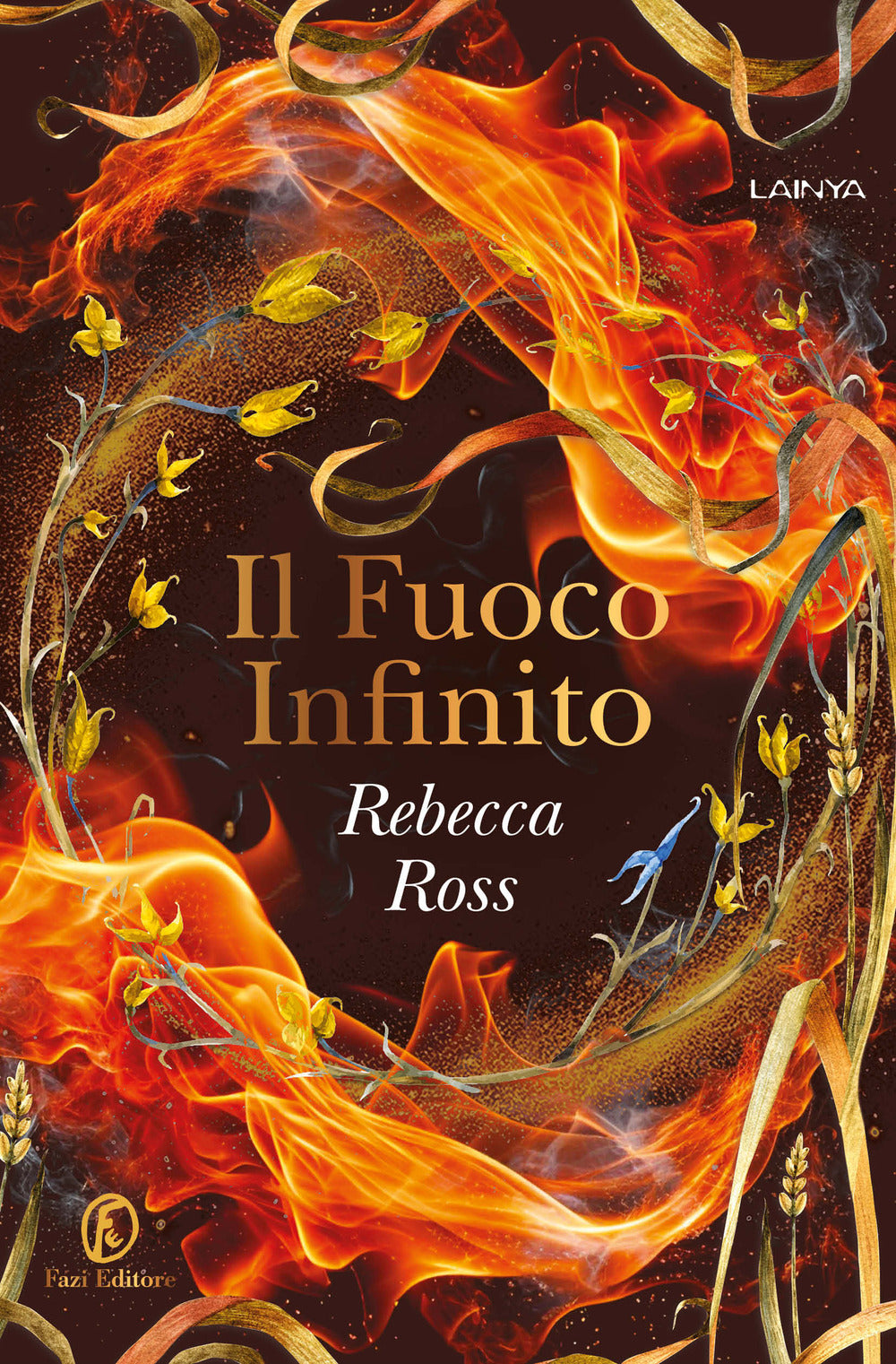 Il fuoco infinito