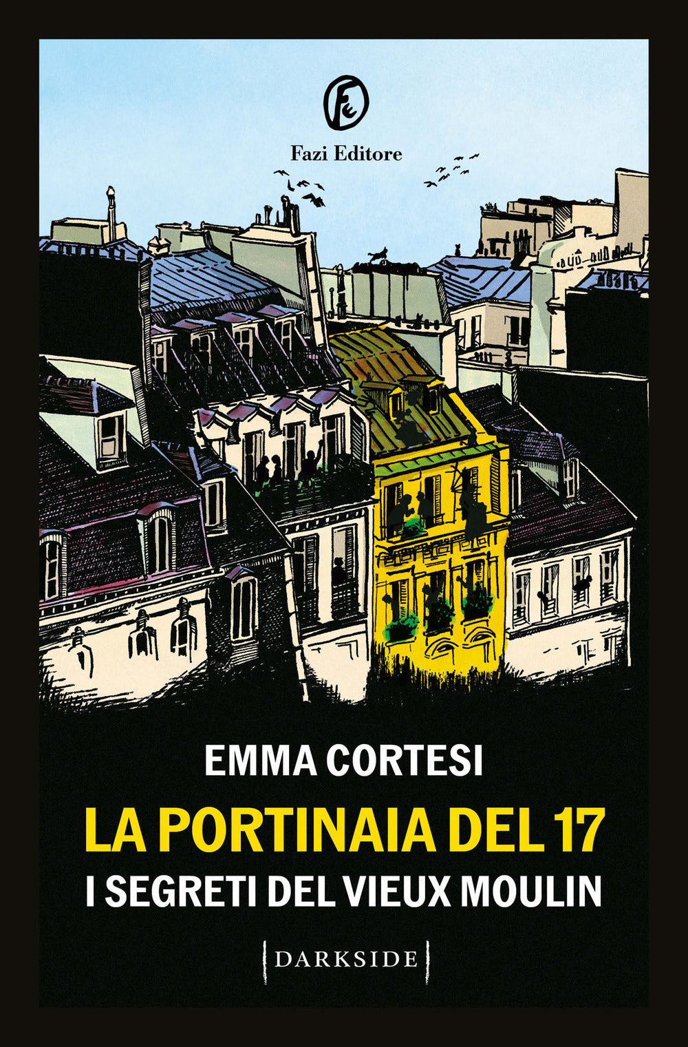 La portinaia del 17. I segreti del Vieux Moulin