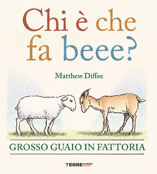 Chi è che fa beee? Grosso guaio in fattoria